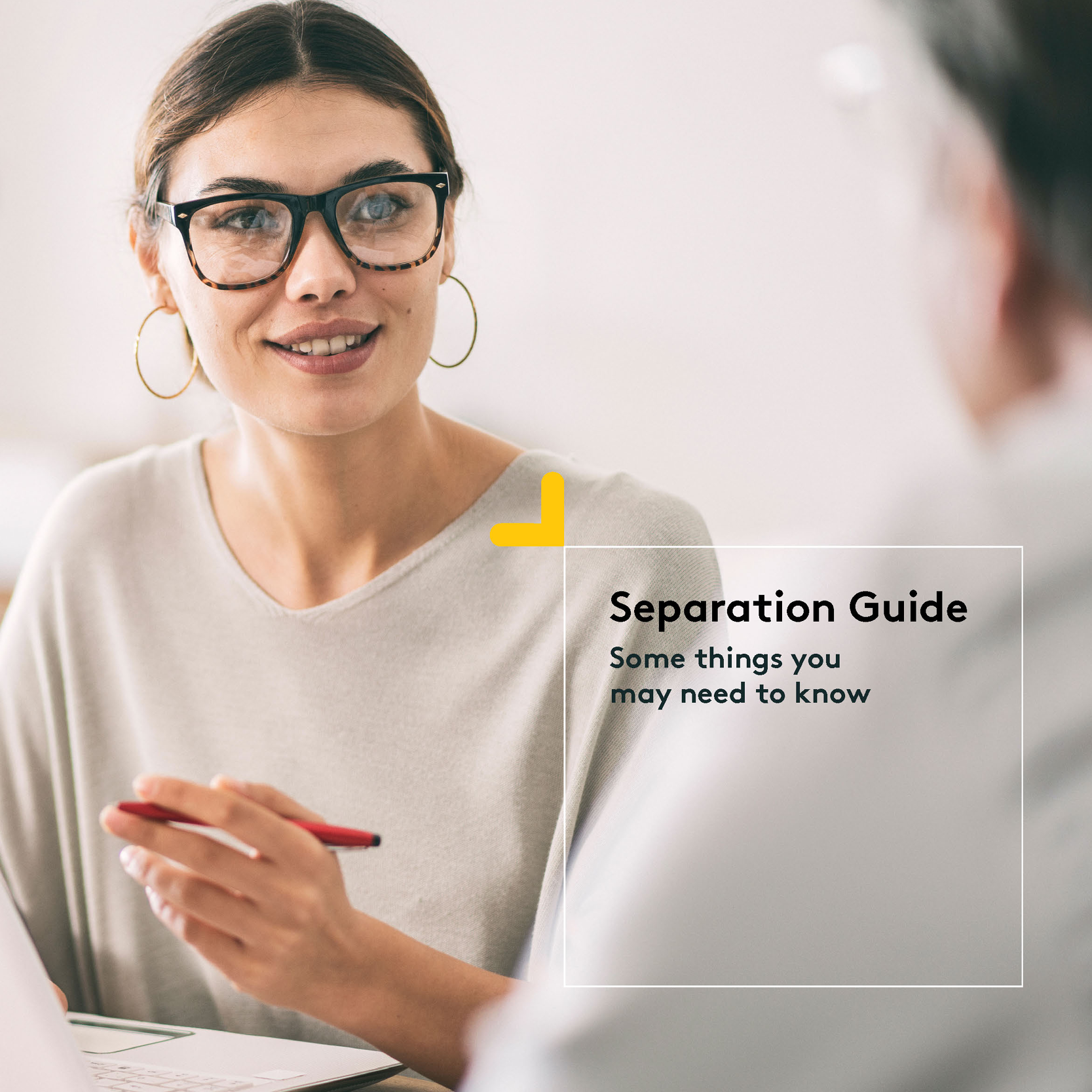 Separation Guide | A guide for separation consideration