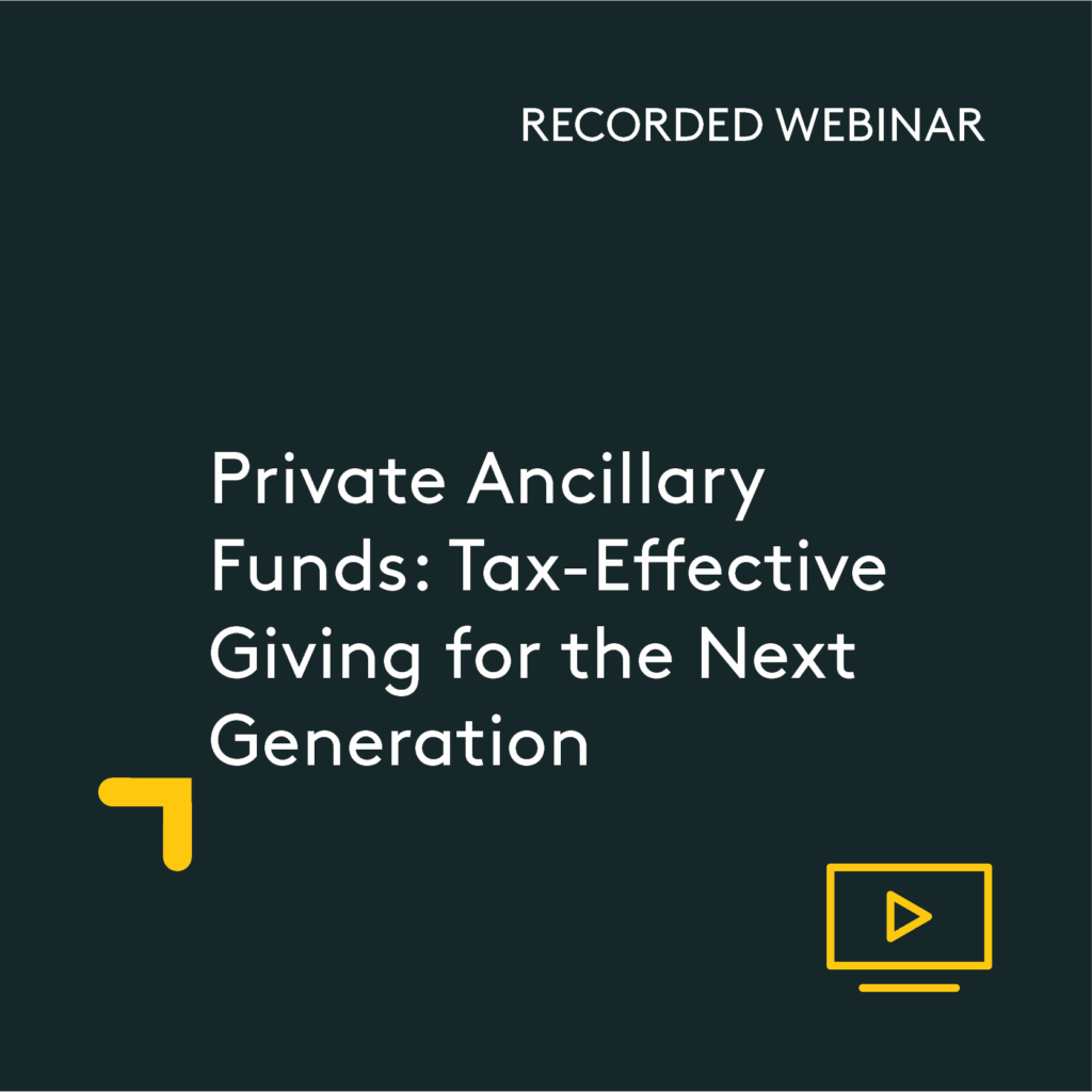 Private Ancillary Funds: Tax-Effective Giving for the Next Generation