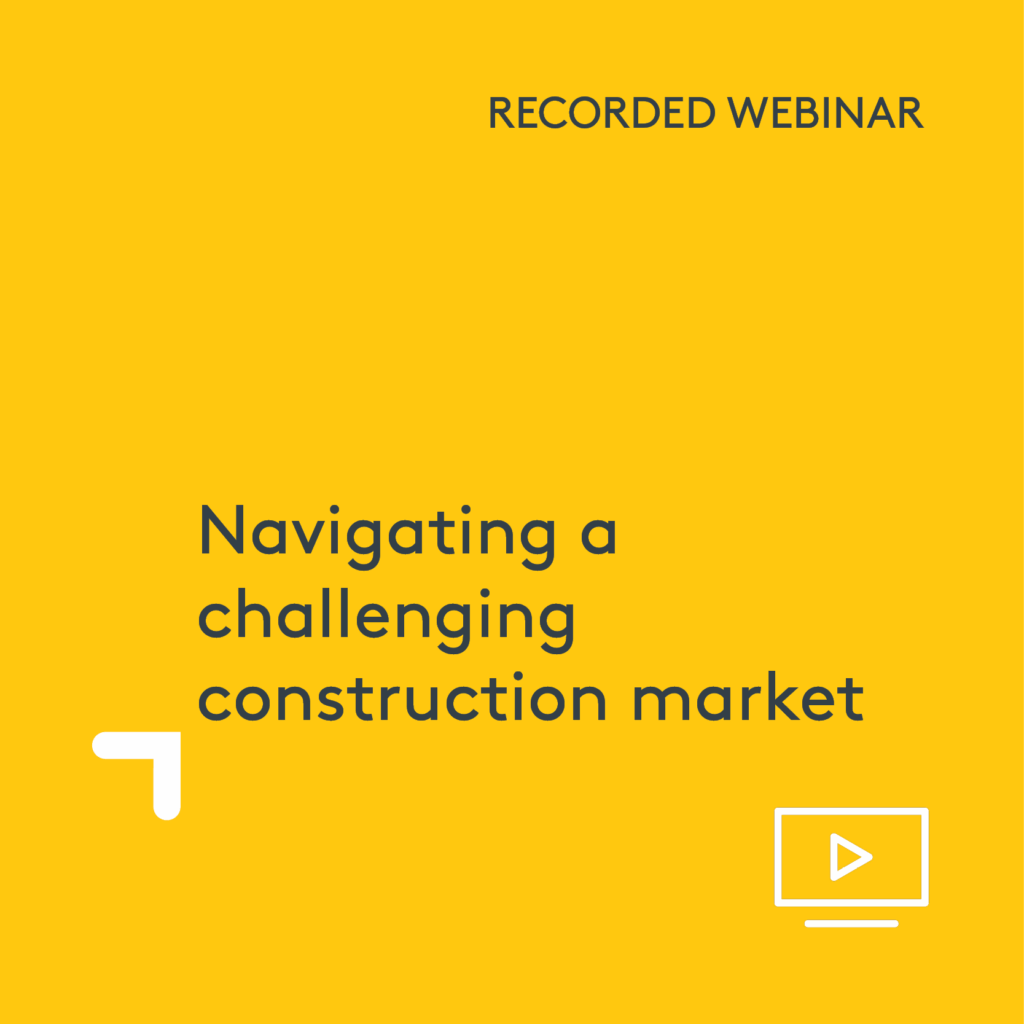 Navigating a challenging construction market